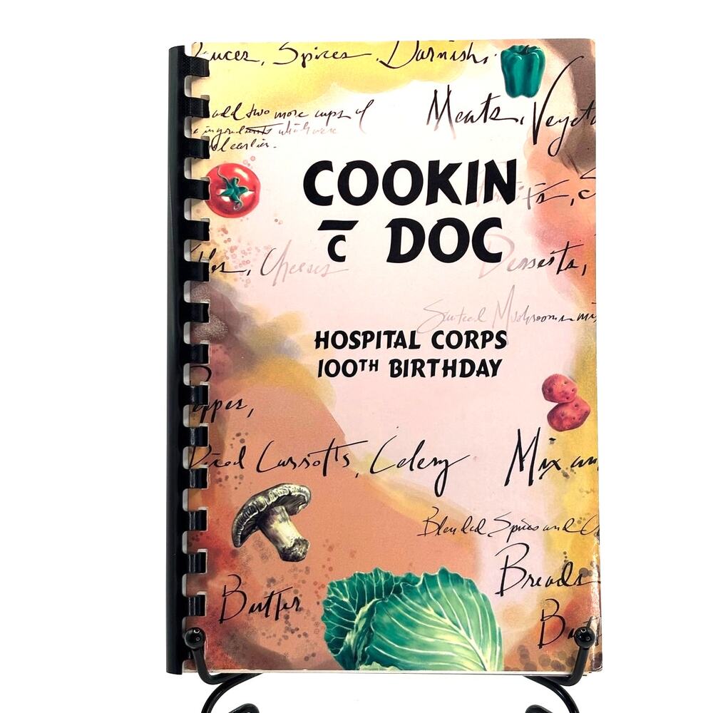 VTG 1998 Cooking Doc CA Naval Hospital Corps 100th Birthday Cookbook, Spiral
